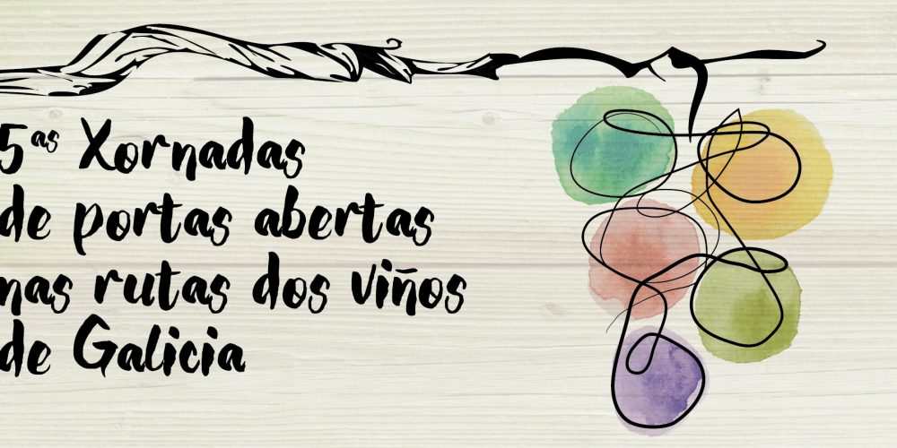 V Xornada de portas abertas nas rutas dos viños de Galicia