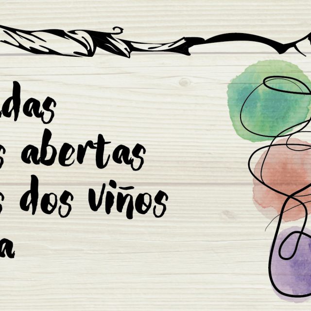 V Jornadas de puertas abiertas en las rutas de los vinos de Galicia